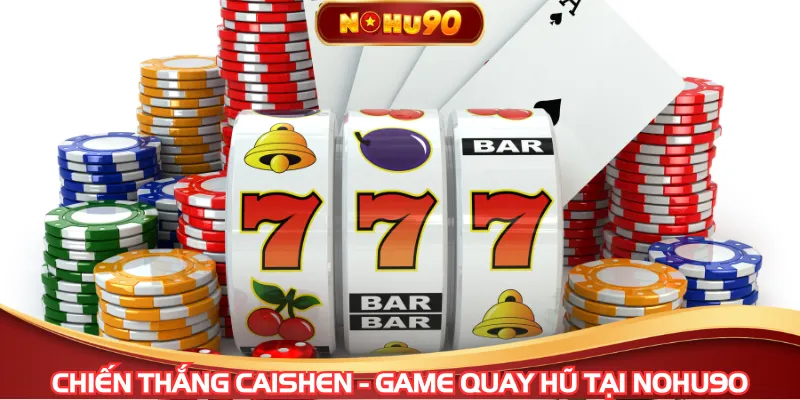 Chiến thắng CaiShen